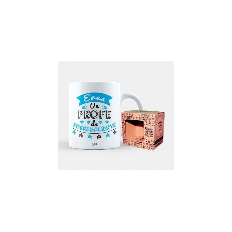 TAZA CERAMICA ERES UN PROFE DE SOBRESALIENTE T045