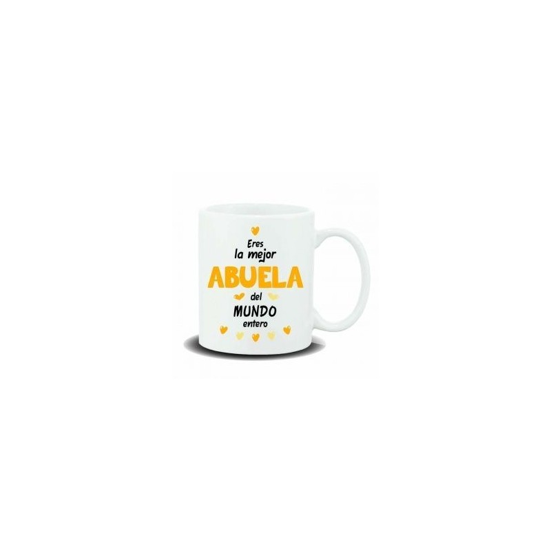 TAZA CERAMICA ERES LA MEJOR ABUELA DEL MUNDO