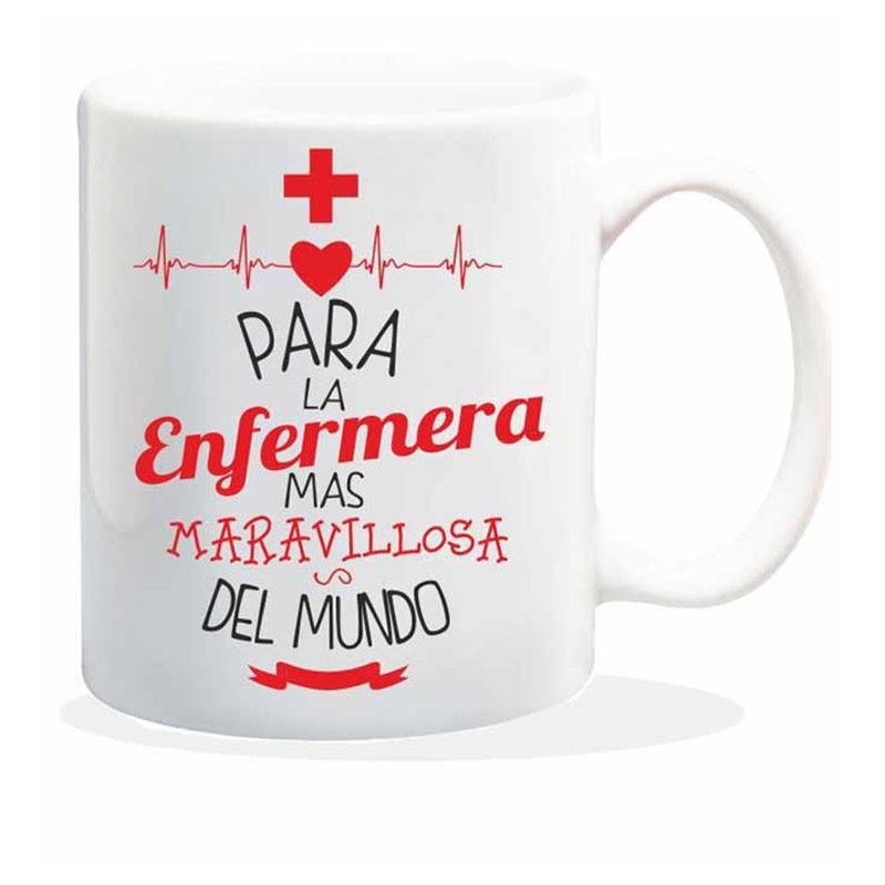 TAZA CERAMICA PARA LA ENFERMERA MAS MARAVILLOSA