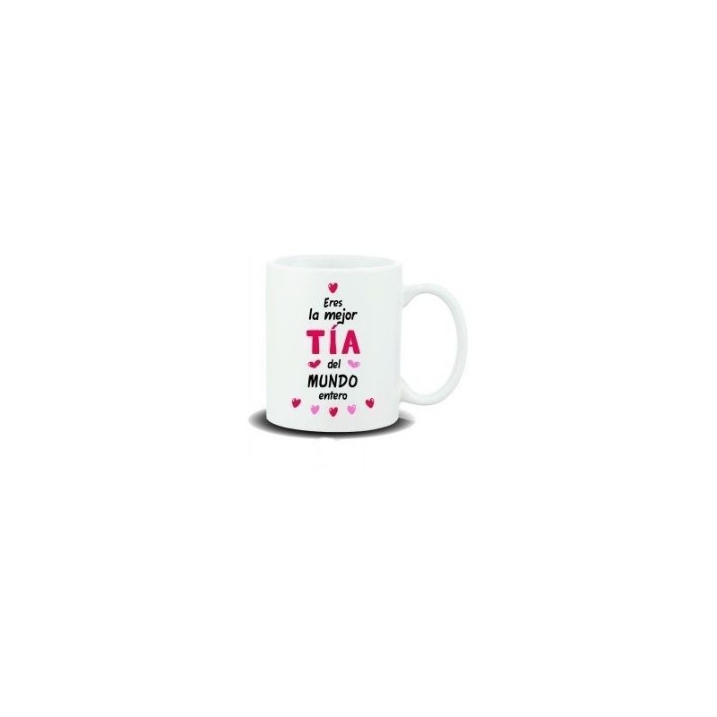 TAZA CERAMICA ERES LA MEJOR TIA DEL MUNDO