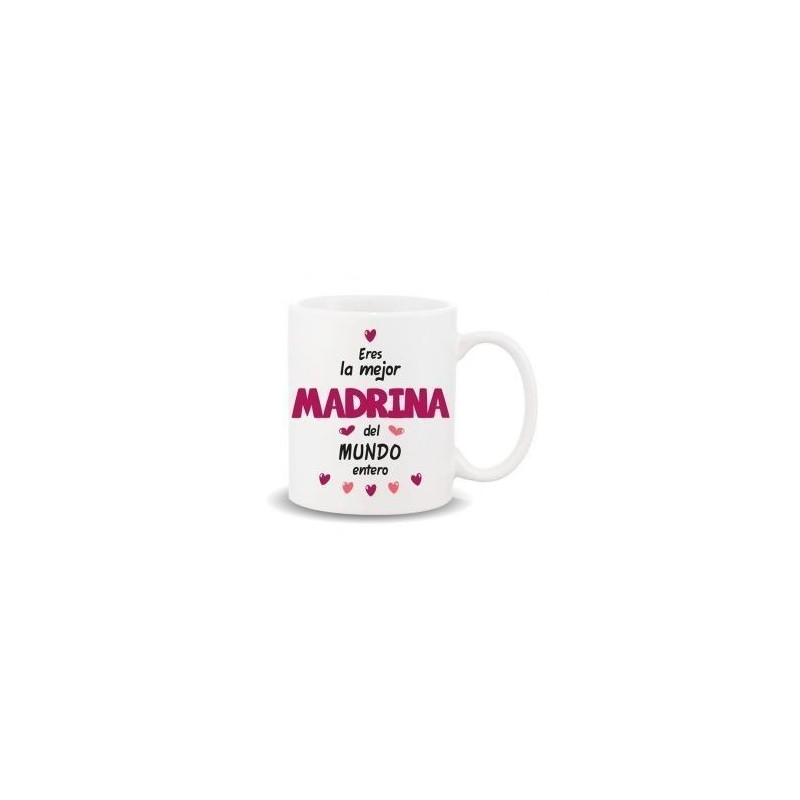 TAZA CERAMICA ERES LA MEJOR MADRINA DEL MUNDO